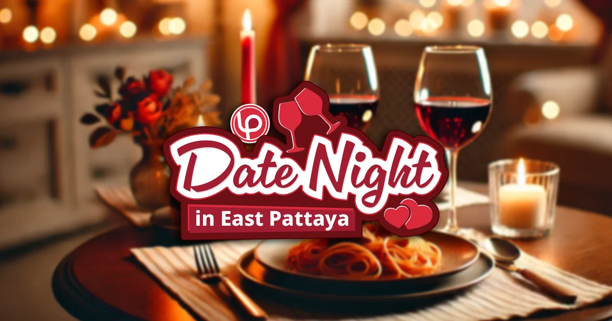 Six Romantic East Pattaya Restaurants for Date Night